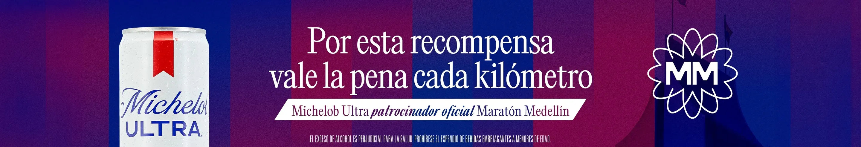 Michelob Ultra — patrocinador oficial Maratón Medellín. Por esta recompensa vale la pena cada kilómetro.